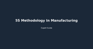 5S methodology in manufacturing